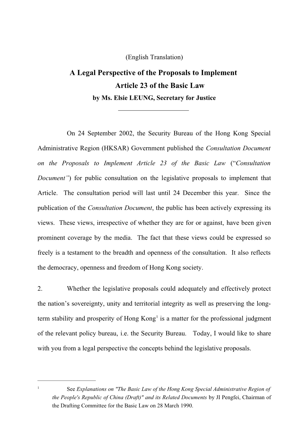 A Legal Perspective of the Proposals to Implementarticle 23 of the Basic Law