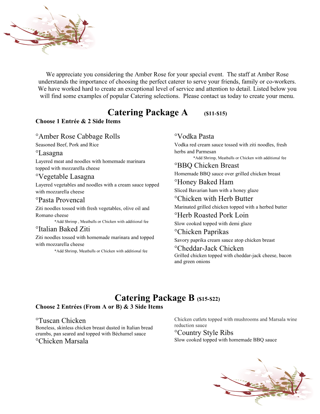 Catering Package a ($11-$15)