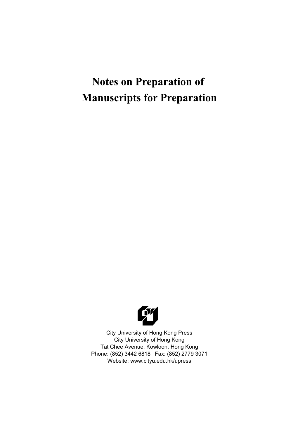 Notes on the Preparation Of