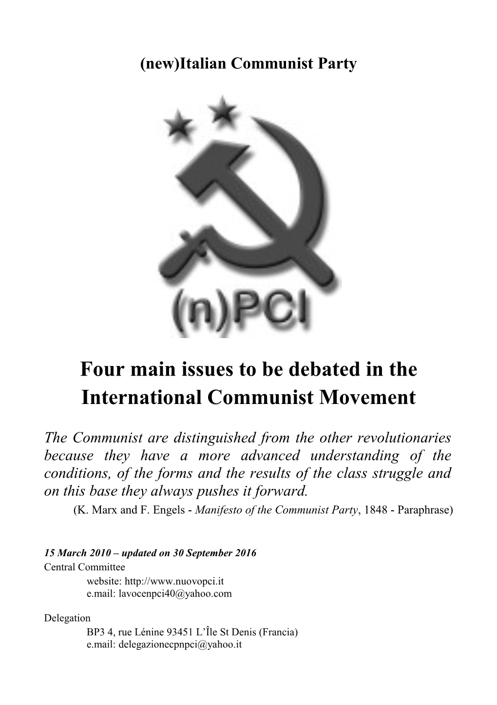 Four Main Issues to Be Debated in the International Communist Movement