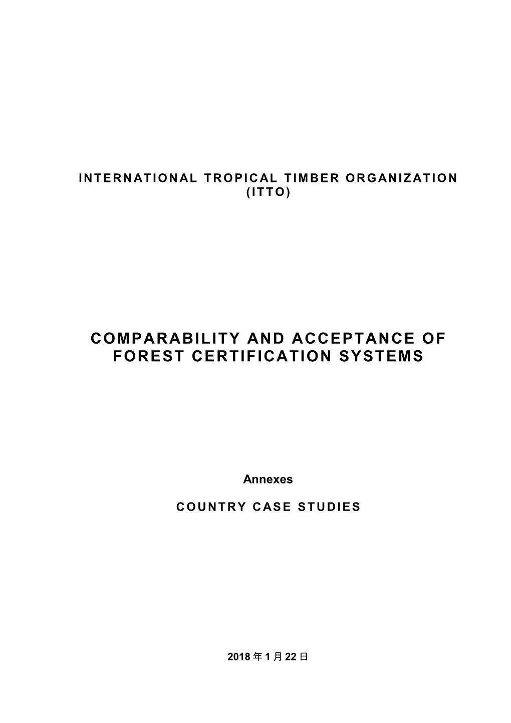 International Tropical Timber Organization (ITTO)