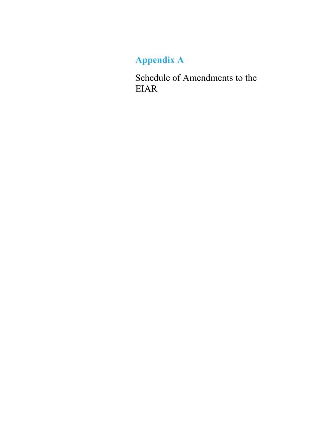 Schedule of Amendments to the EIAR