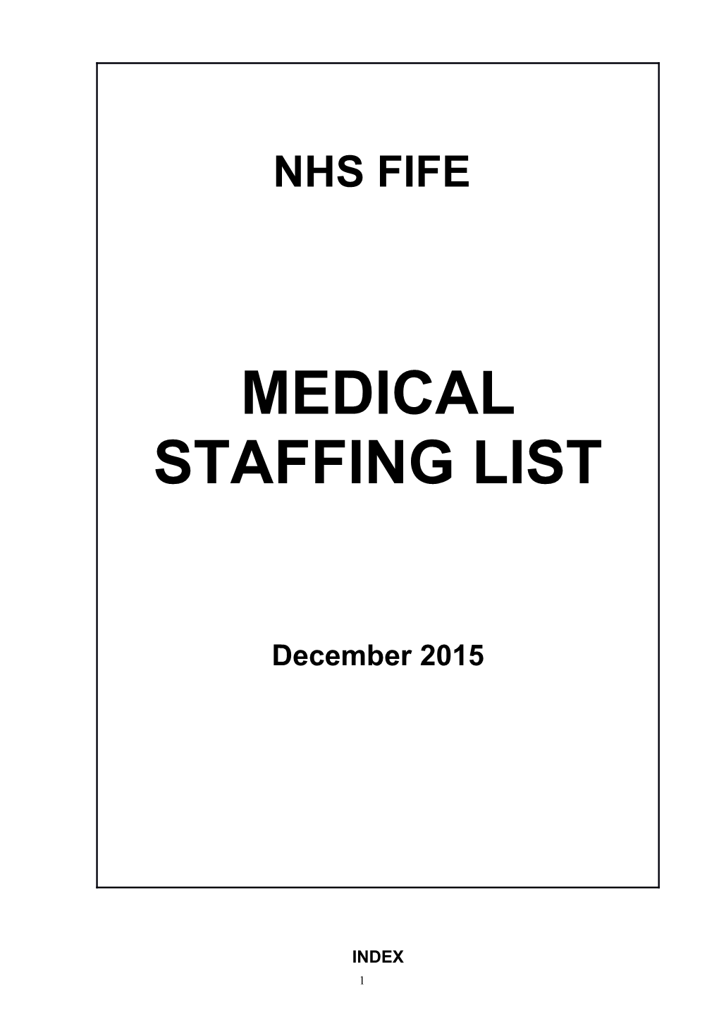 Medical Staffing List