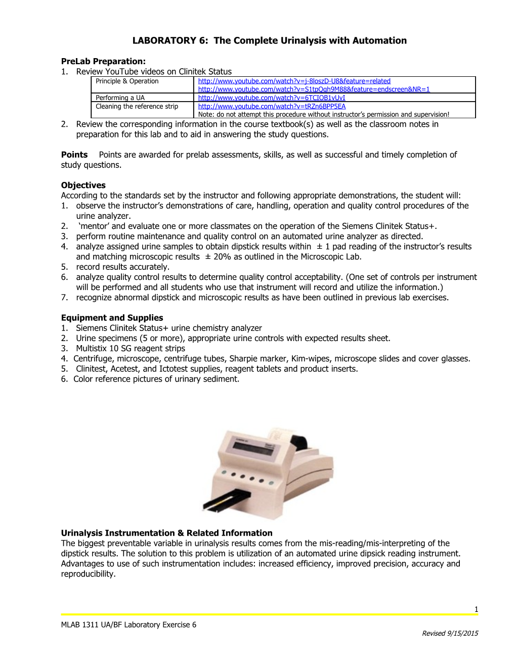 LABORATORY 6: the Complete Urinalysis with Automation