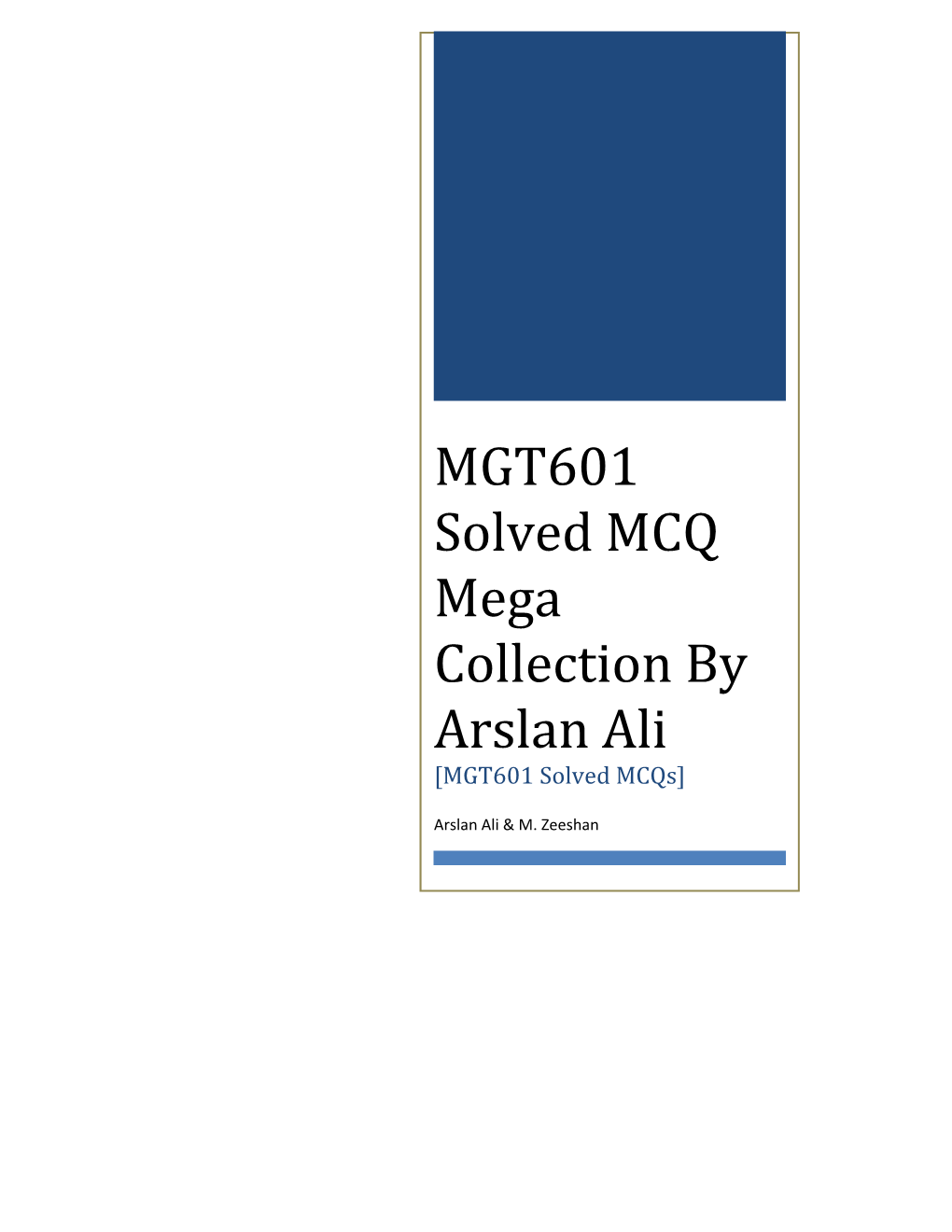 MGT601 Solved MCQ Mega Collection by Arslan Ali