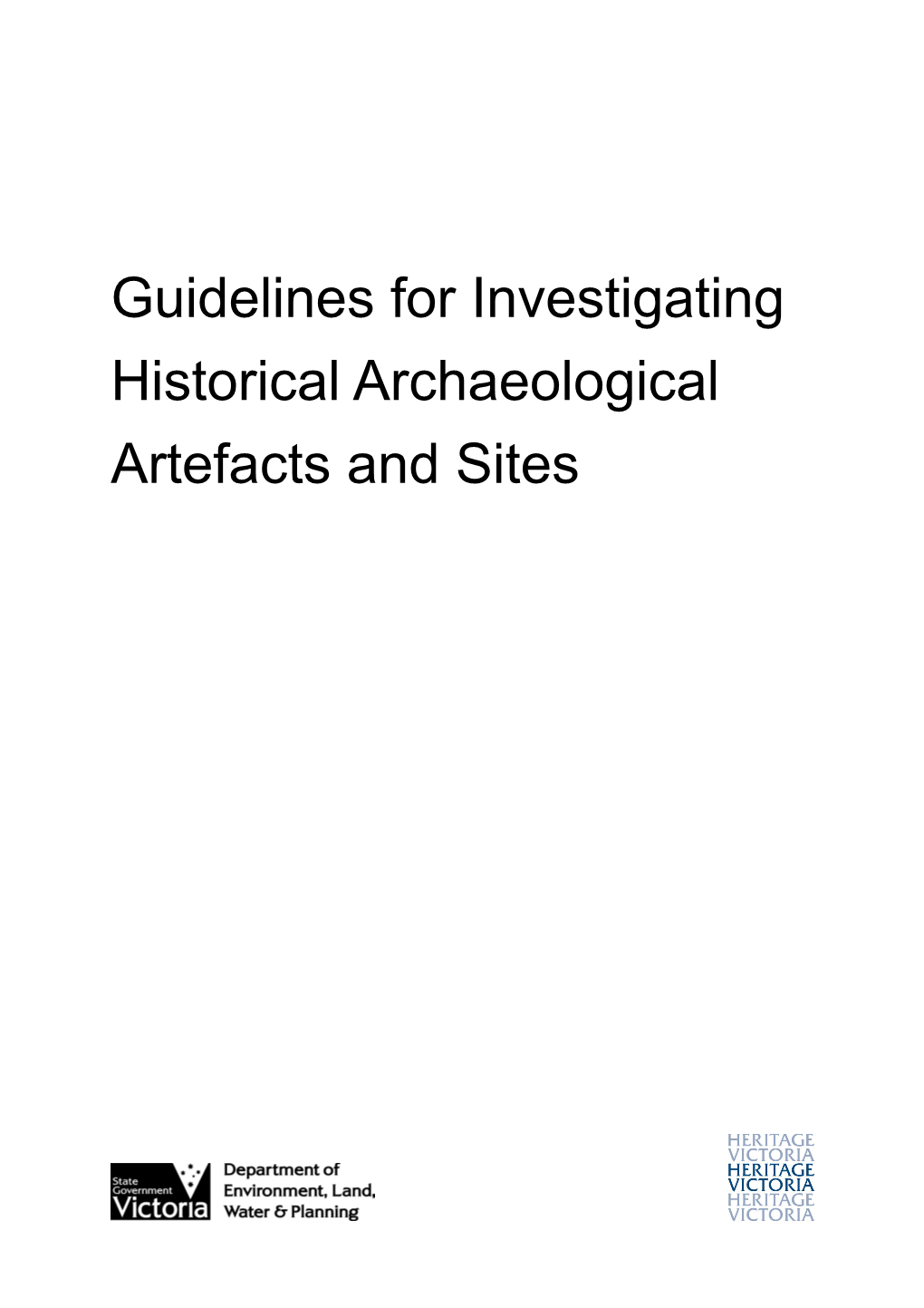 Guidelines for Investigating