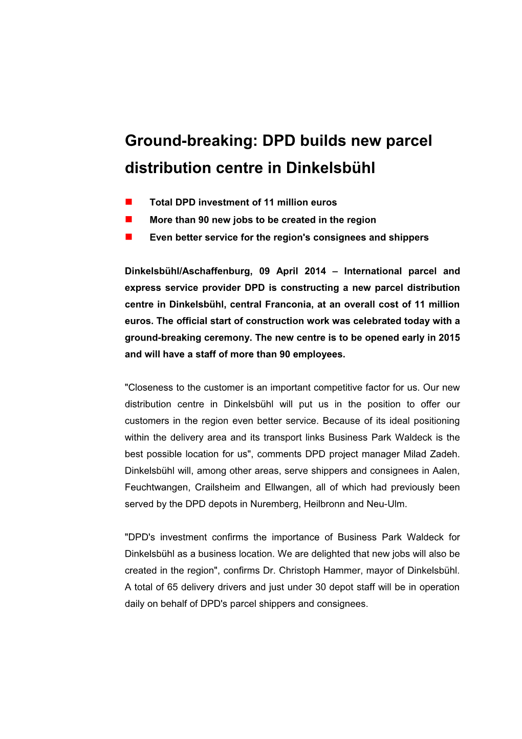 Ground-Breaking: DPD Builds New Parcel Distribution Centre in Dinkelsbühl