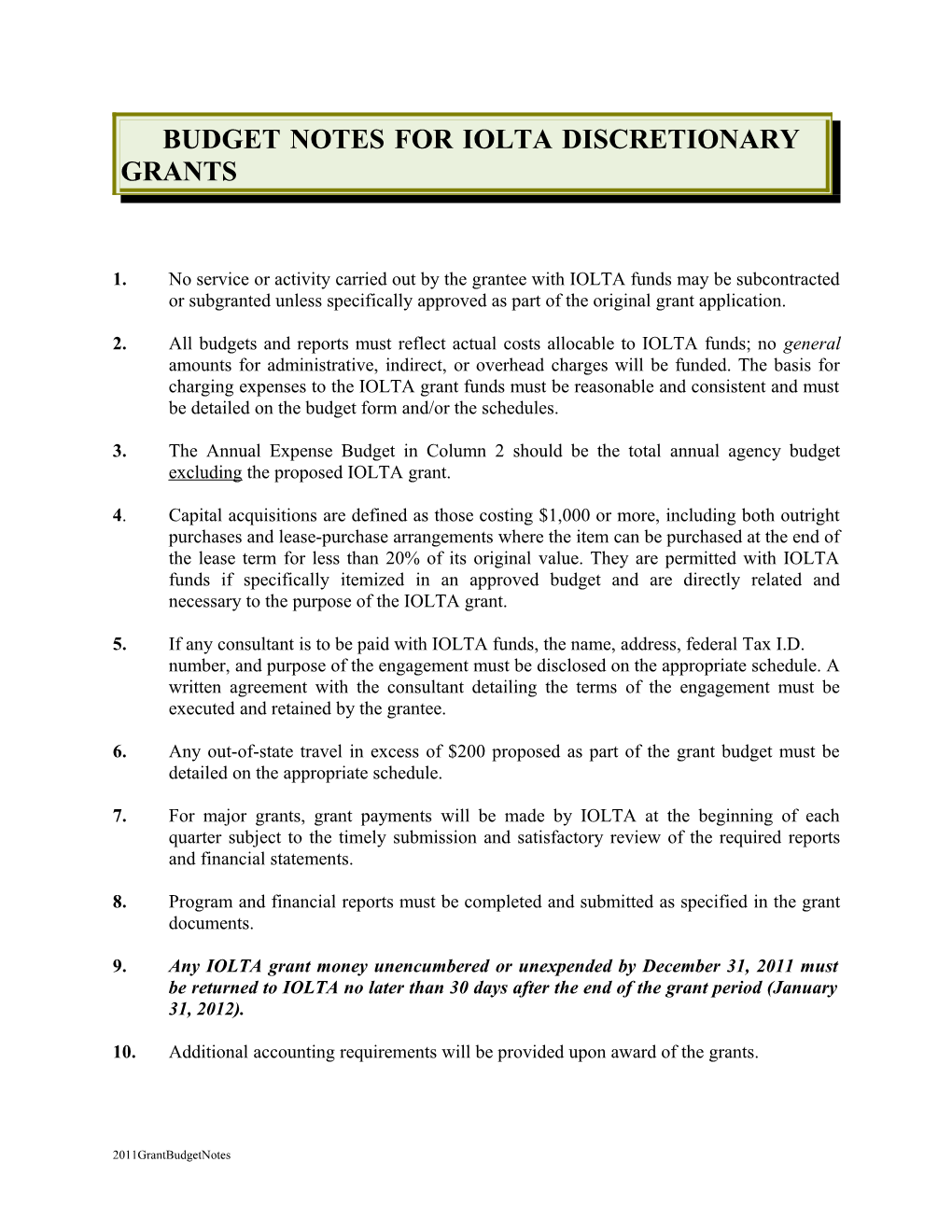 Budget Notes for Iolta Discretionary Grants