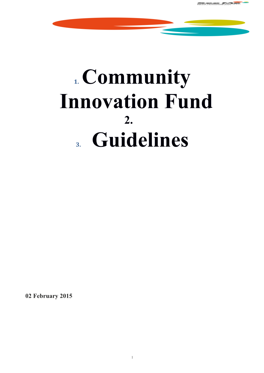 Community Innovation Fund - Guidance Notes