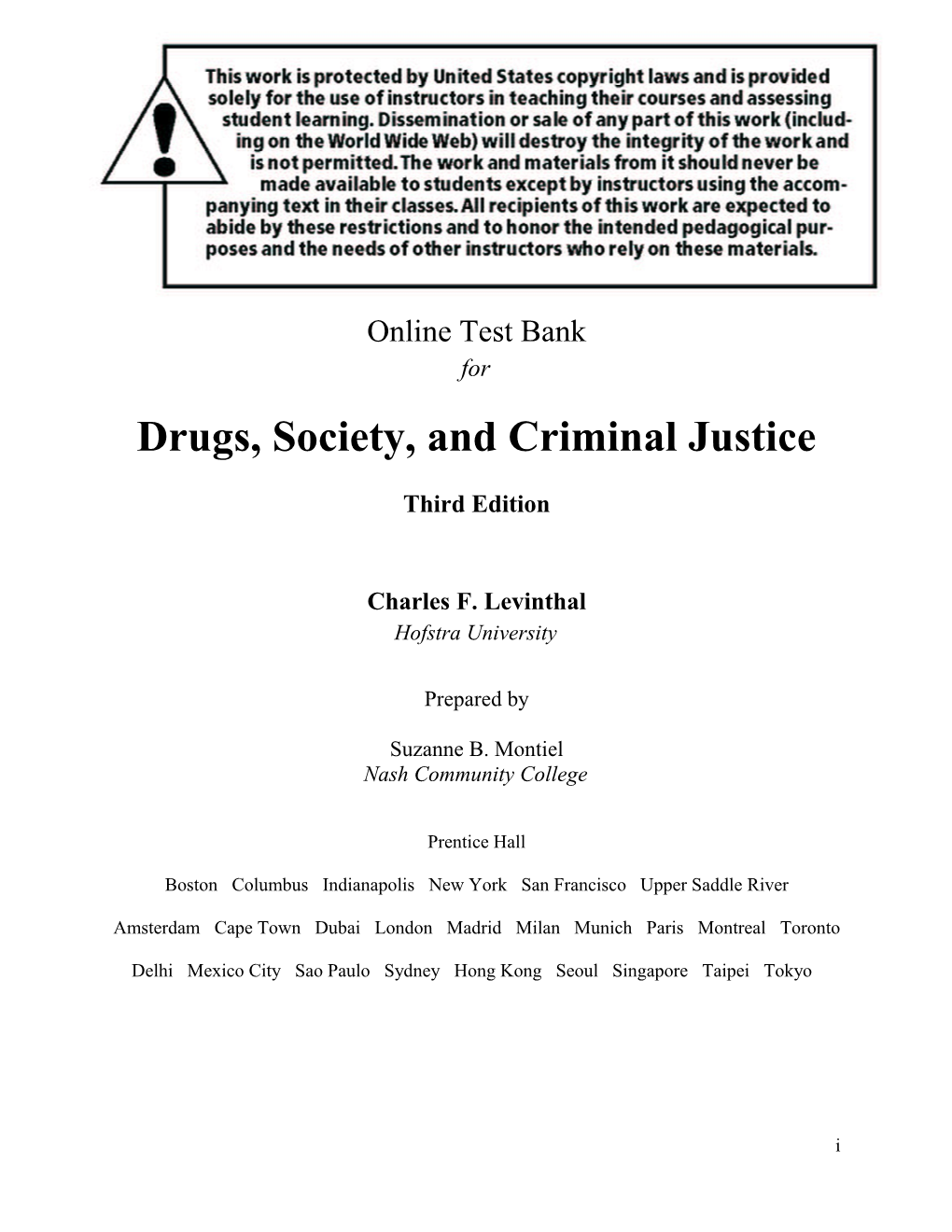 Drugs, Society, and Criminal Justice