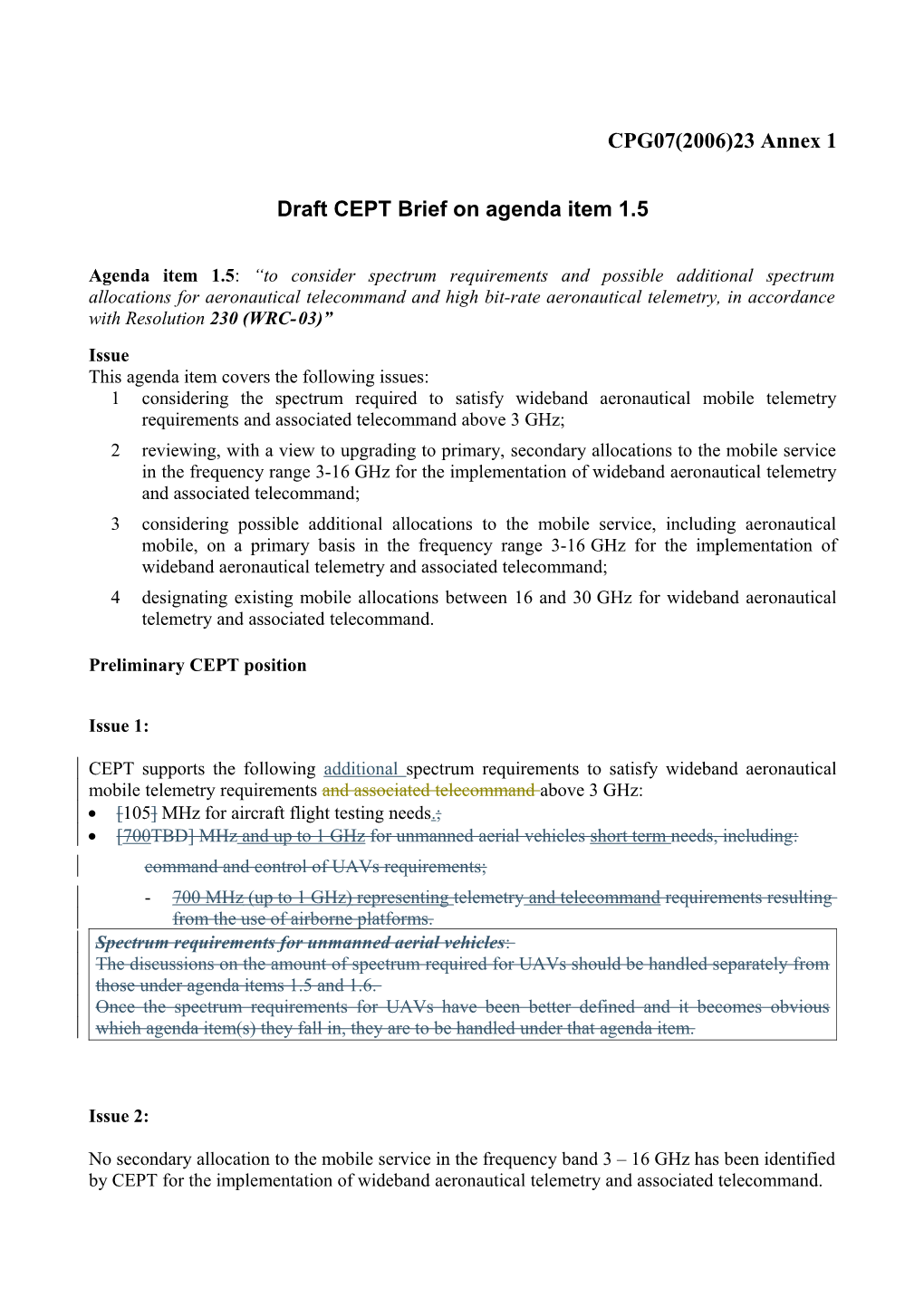 Draft CEPT Brief on WRC-07 Agenda Item 1.5