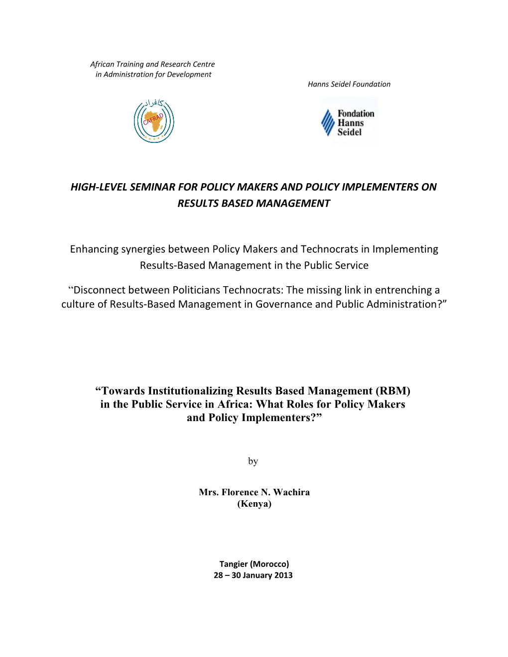 Towards Institutionalizing Results Based Management (Rbm) in the Public Service in Africa
