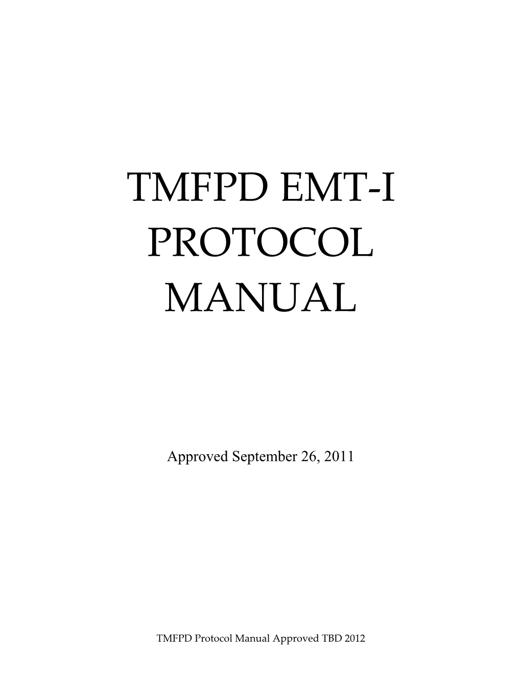 These Protocols Were Developed for the Following Reasons