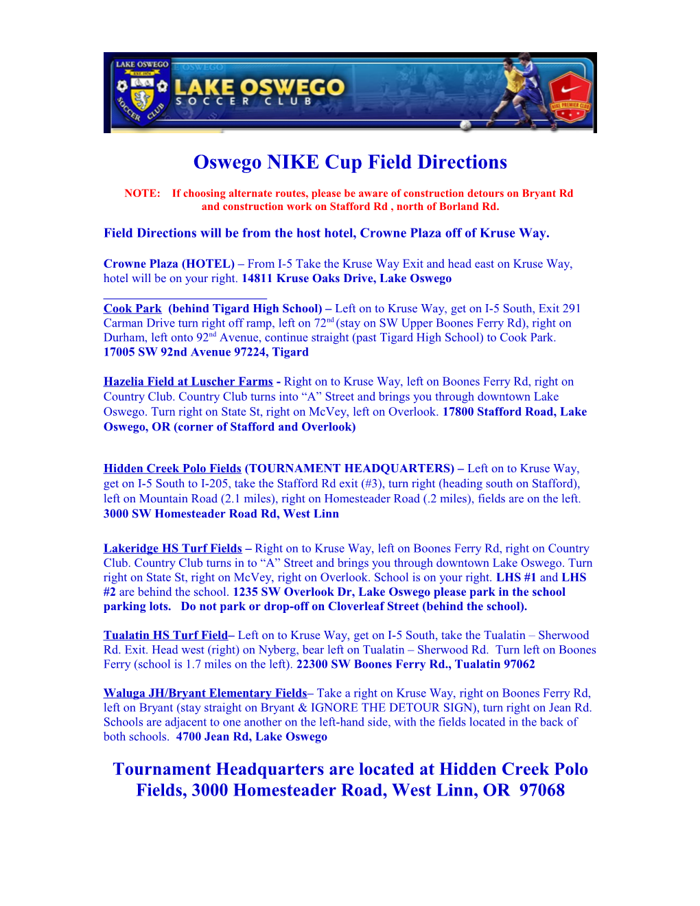 Oswego NIKE Cup Field Directions