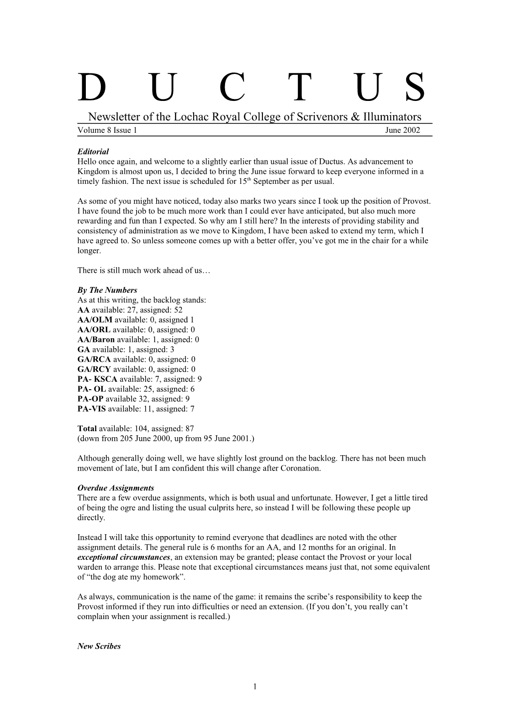 Newsletter of the Lochac Royal College of Scrivenors & Illuminators