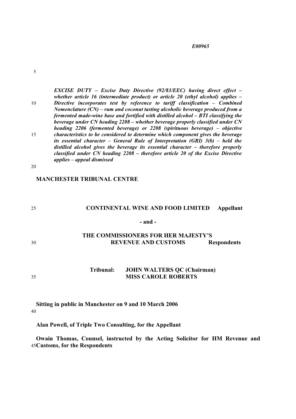 CONTINENTAL WINE and FOOD Limitedappellant