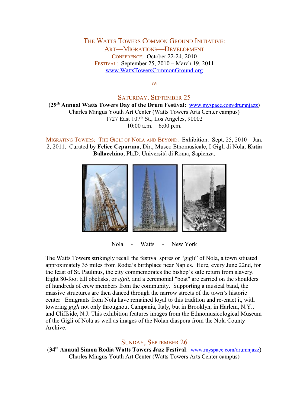 The Watts Towers Common Ground Initiative