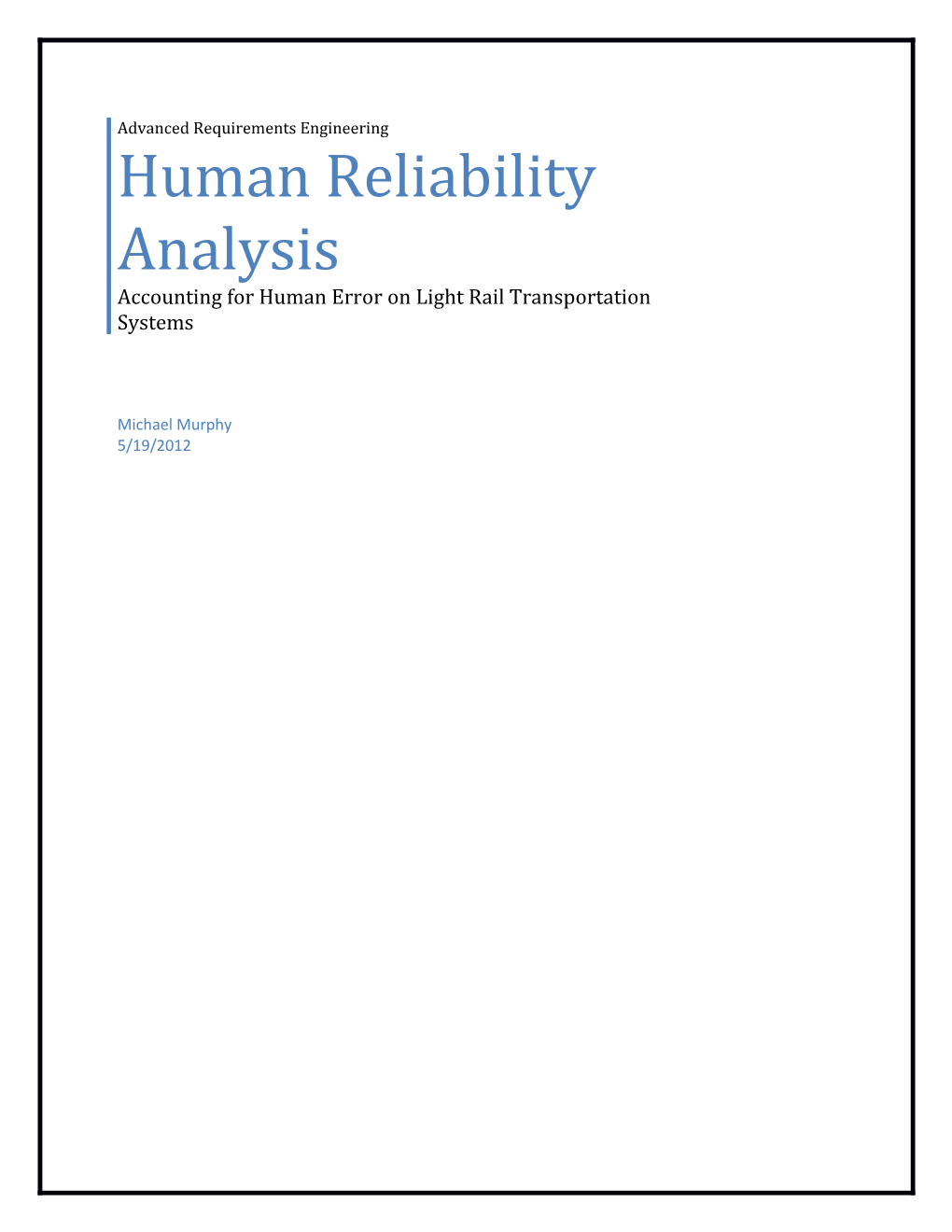 Human Reliability Analysis