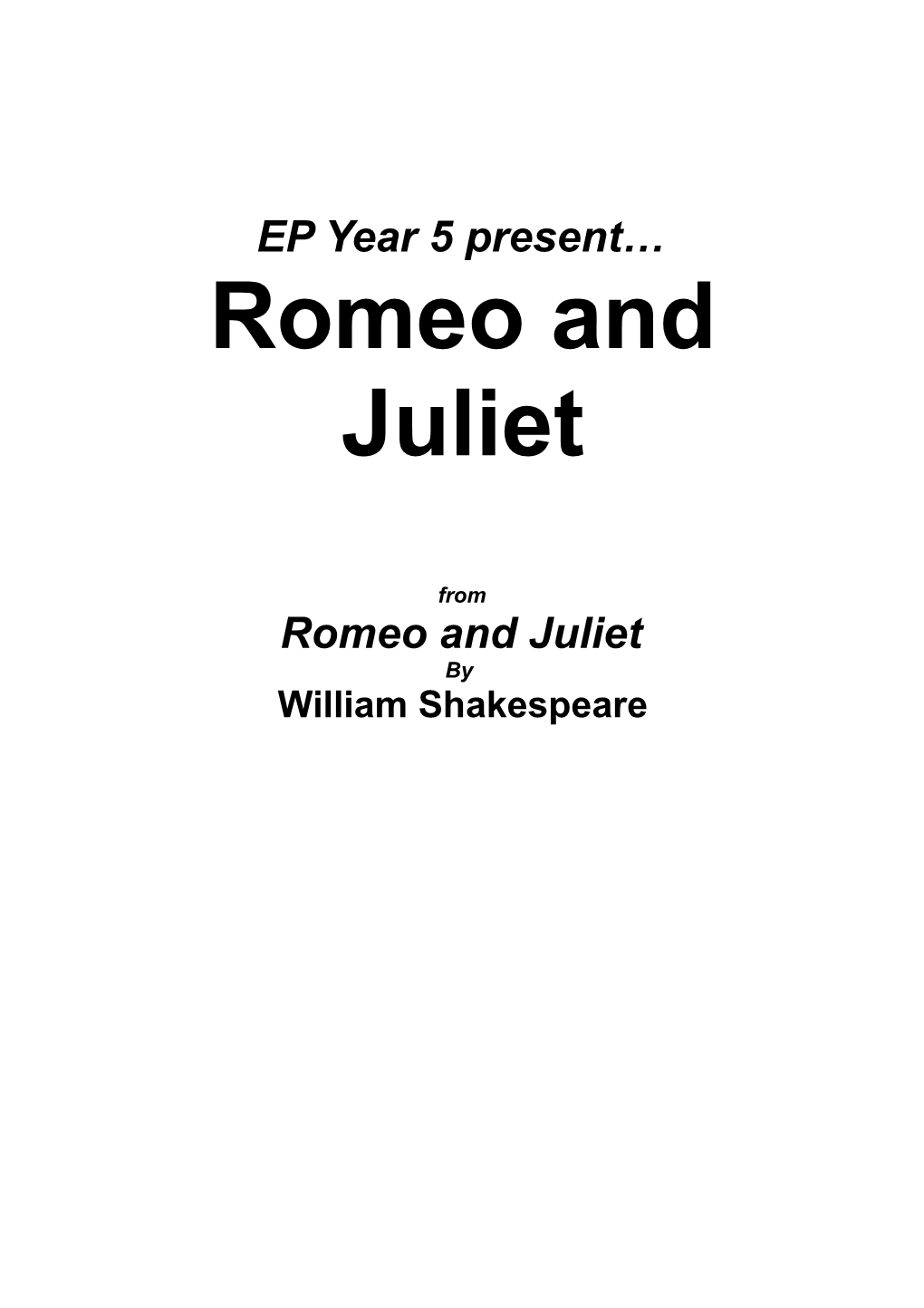 A Thirty-Minute Romeo and Juliet