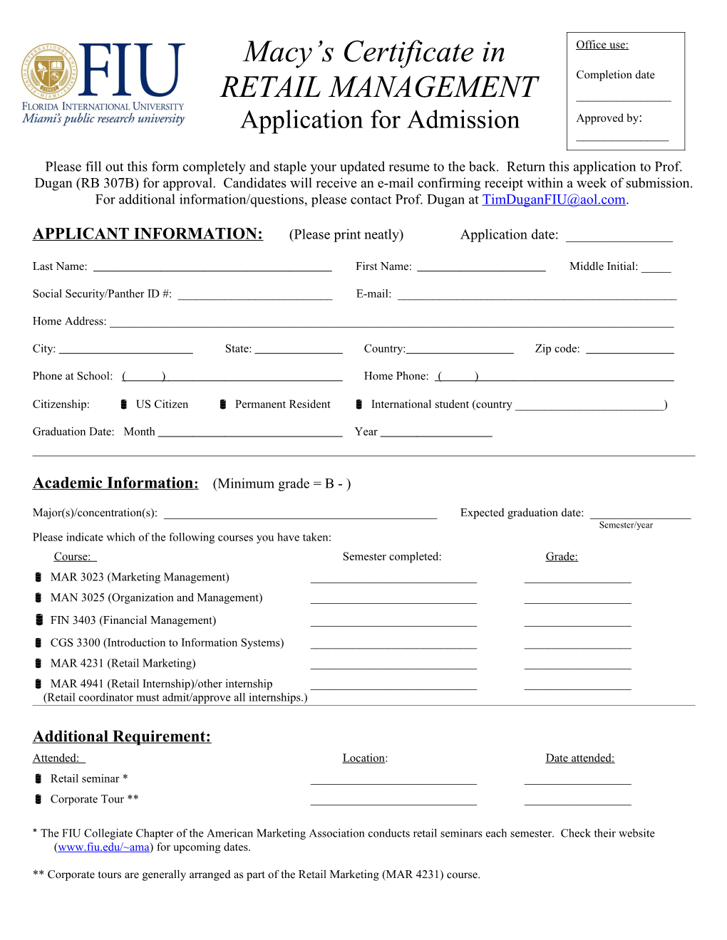 APPLICANT INFORMATION: (Please Print Neatly) Application Date: ______