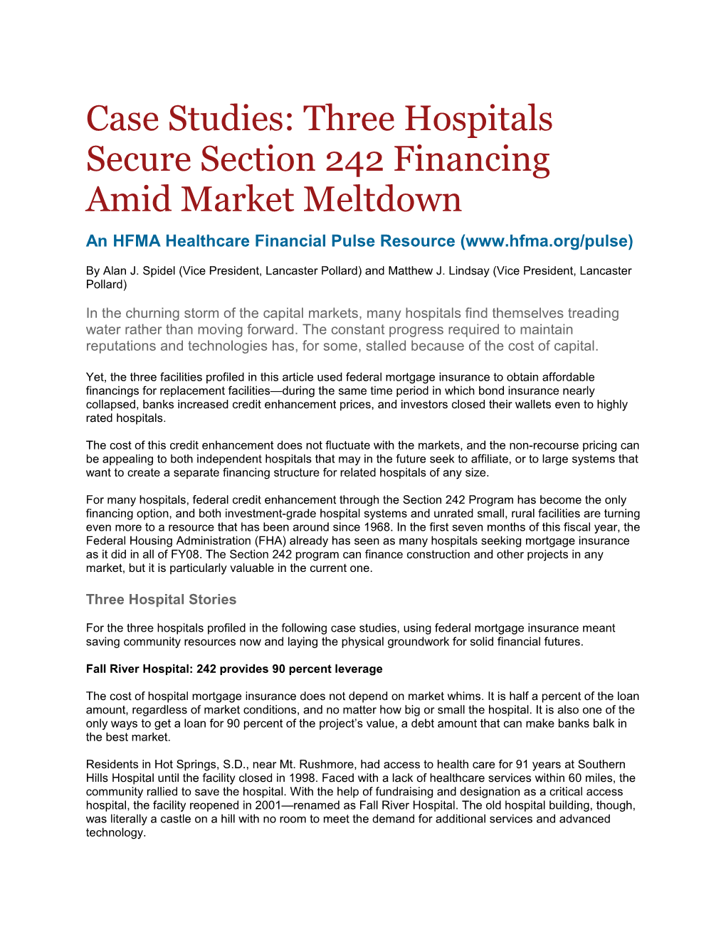 Case Studies: Three Hospitals Secure Section 242 Financing Amid Market Meltdown