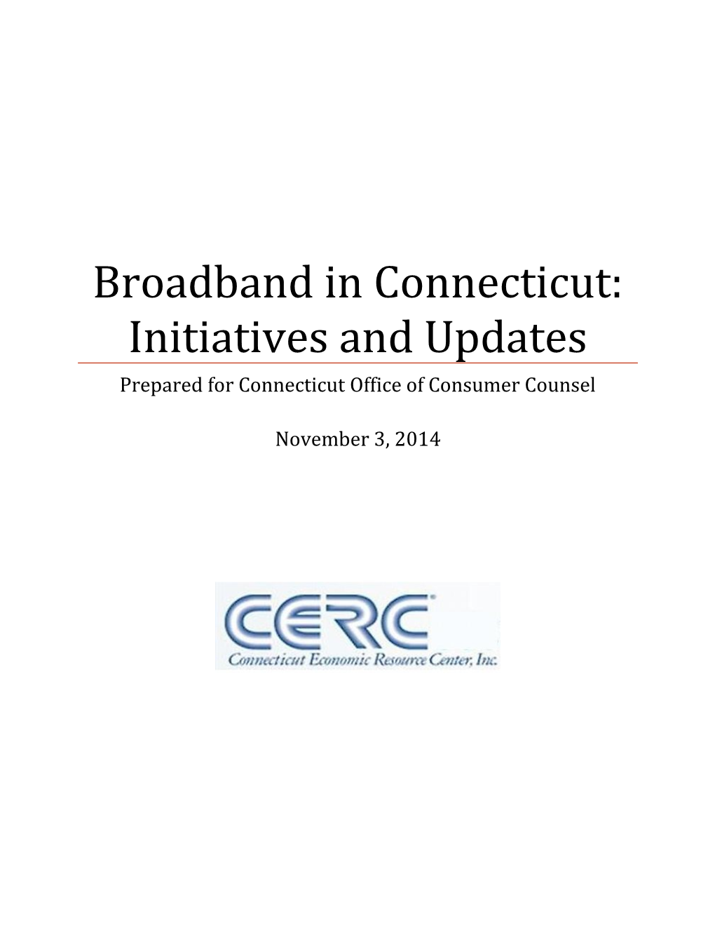 Broadband in Connecticut: Initiatives and Updates