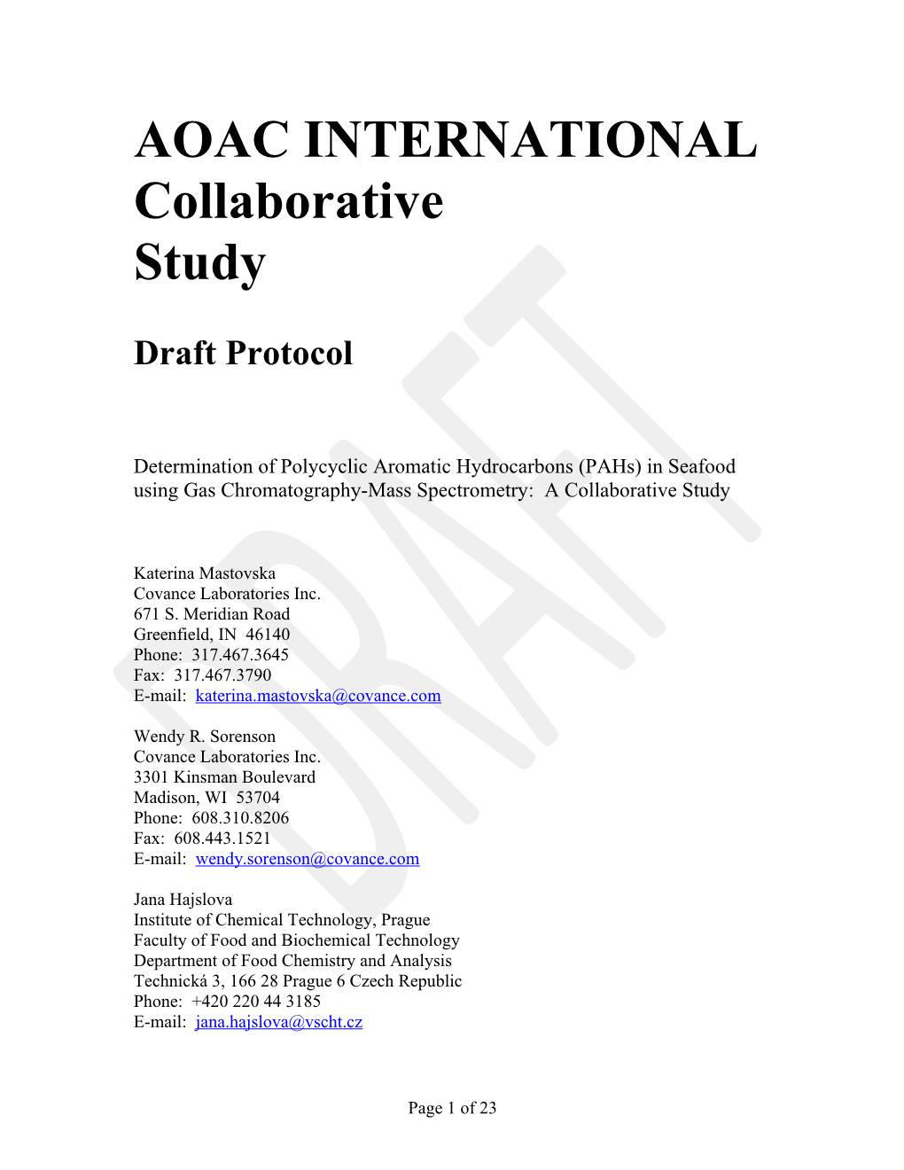 AOAC INTERNATIONAL Collaborative Study Draft Protocol Determination of Polycyclic Aromatic
