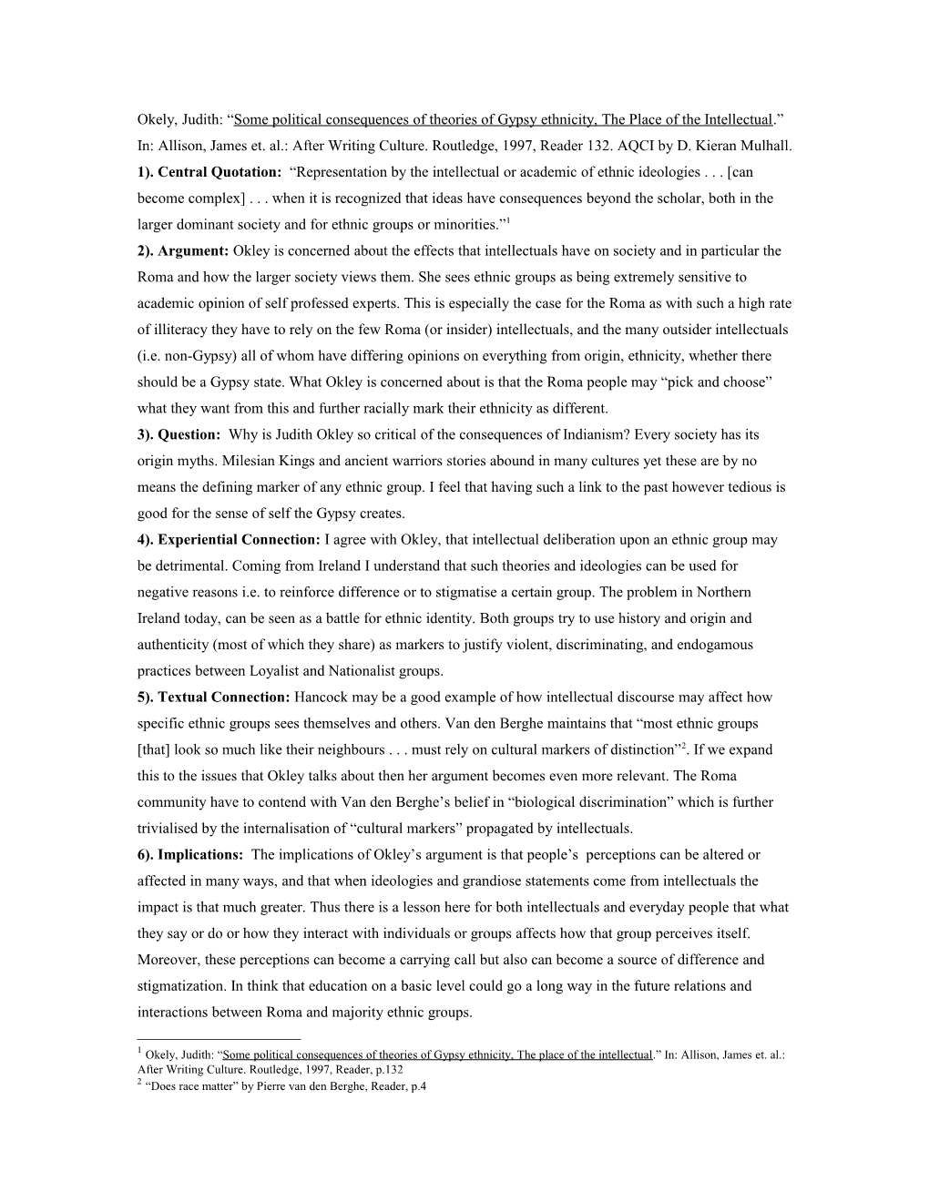 Hancock, Ian (2000) the Consequences of Anti-Gypsy Racism in Europe in Other Voices