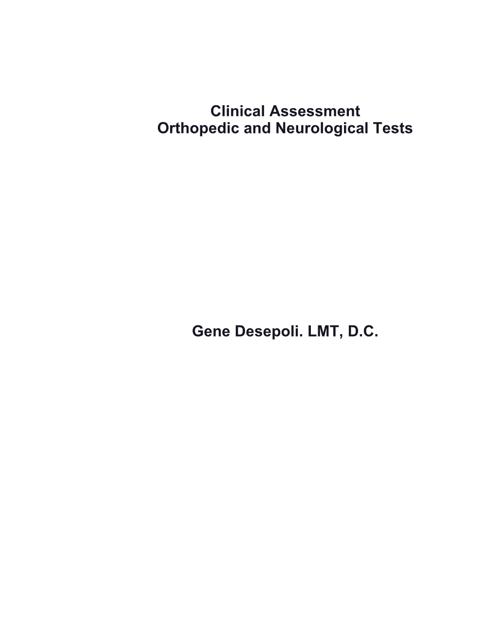 Orthopedic and Neurological Tests