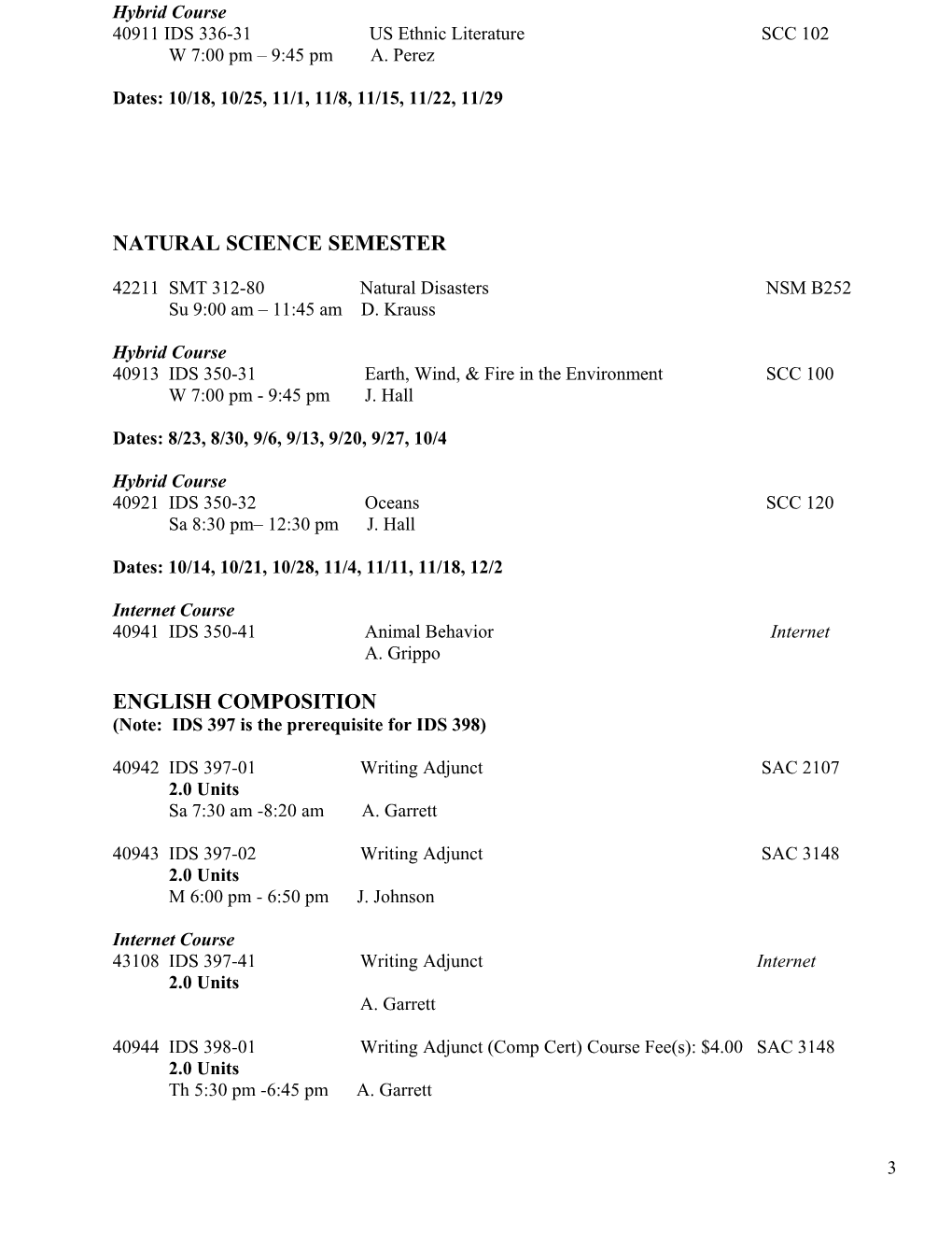 Spring 2005 IDS/PACE Course Schedule