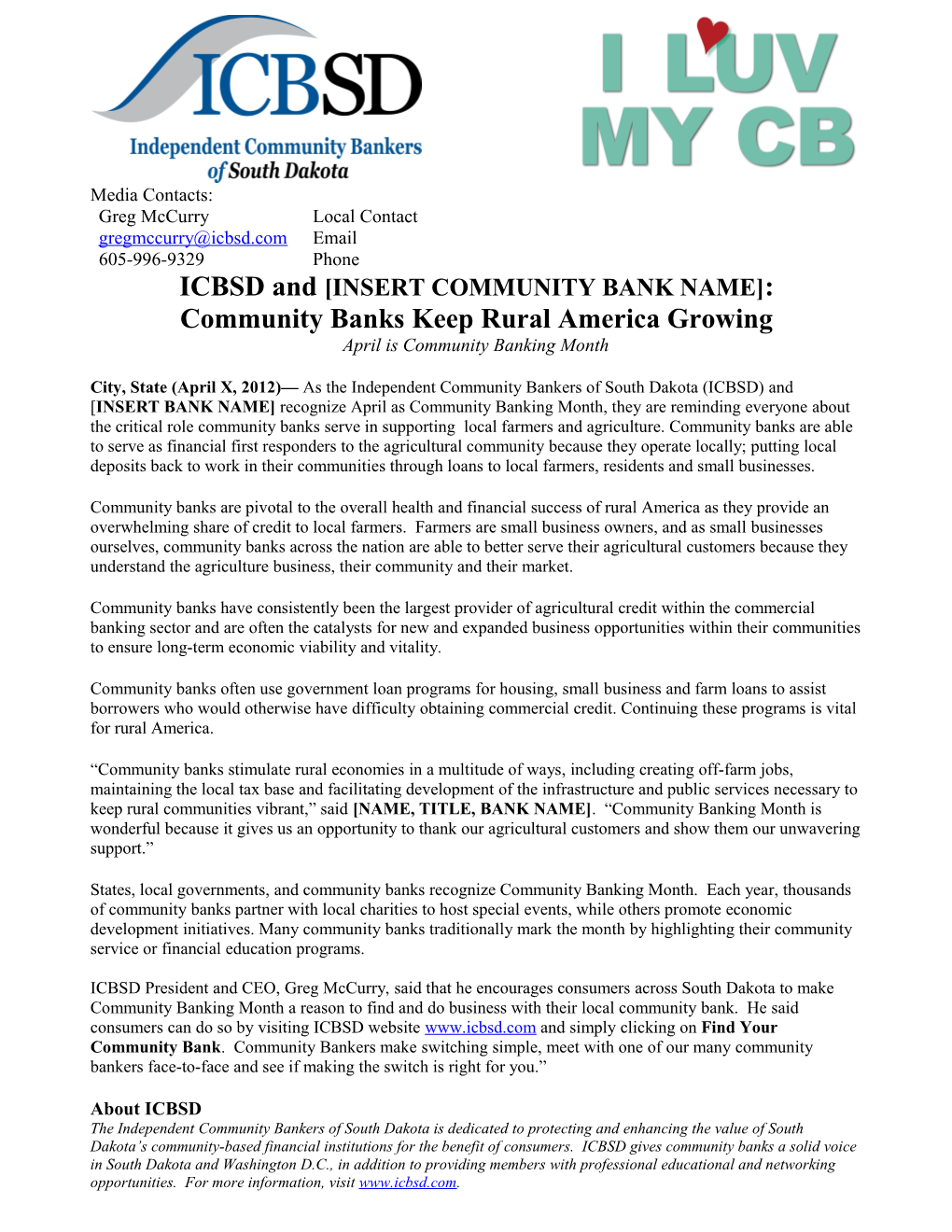 ICBSD and INSERT COMMUNITY BANK NAME : Community Banks Keep Rural America Growing