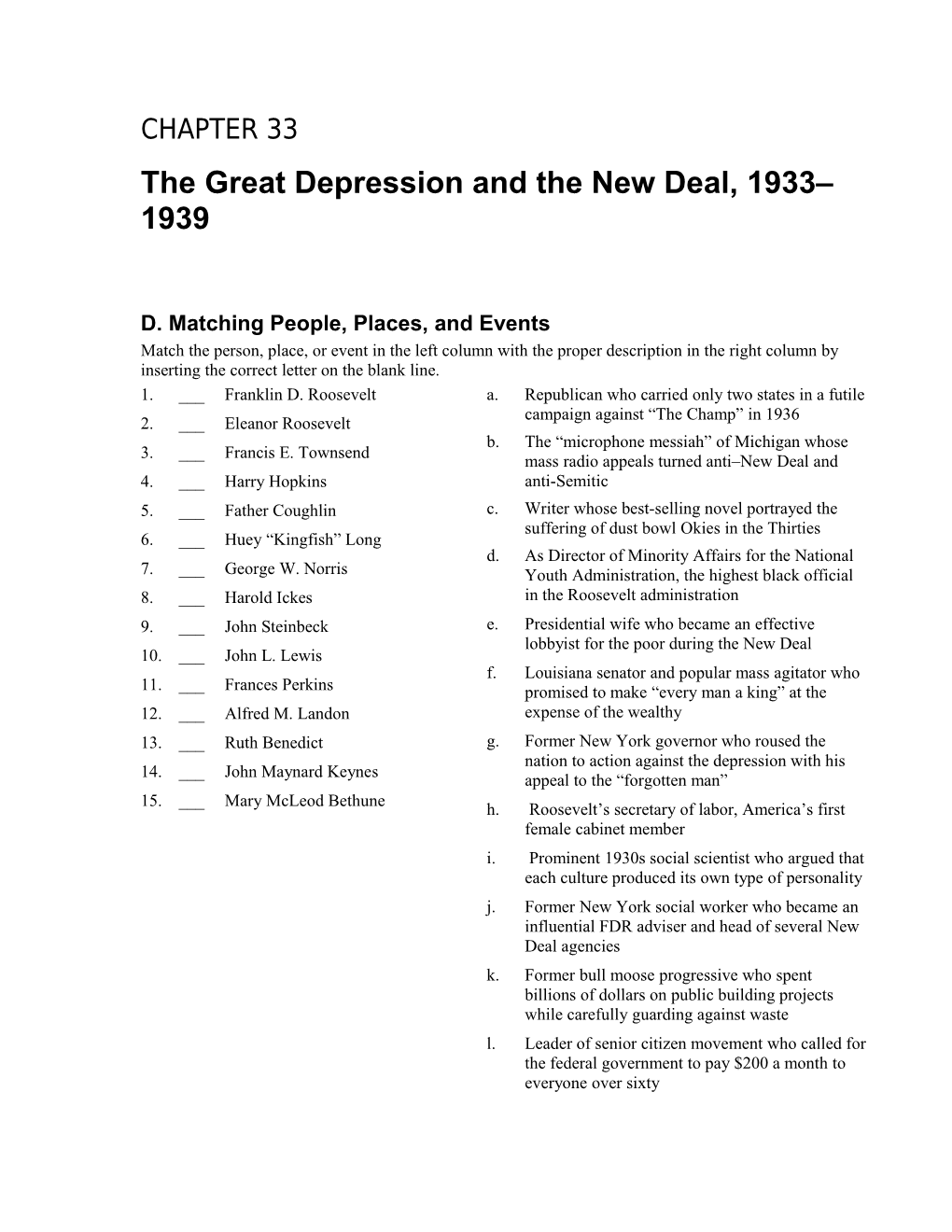 The Great Depression and the New Deal, 1933 1939