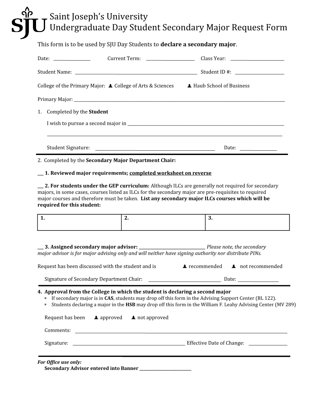 This Form Is to Be Used by SJU Day Students to Declare a Secondary Major
