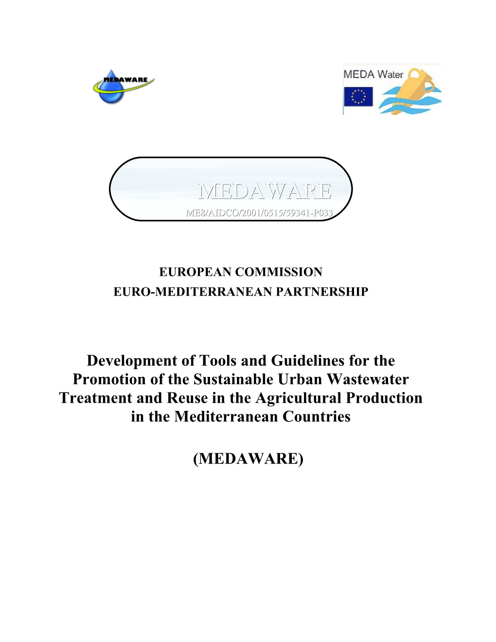 Development of Tools and Guidelines for the Promotion of the Sustainable Urban Wastewater