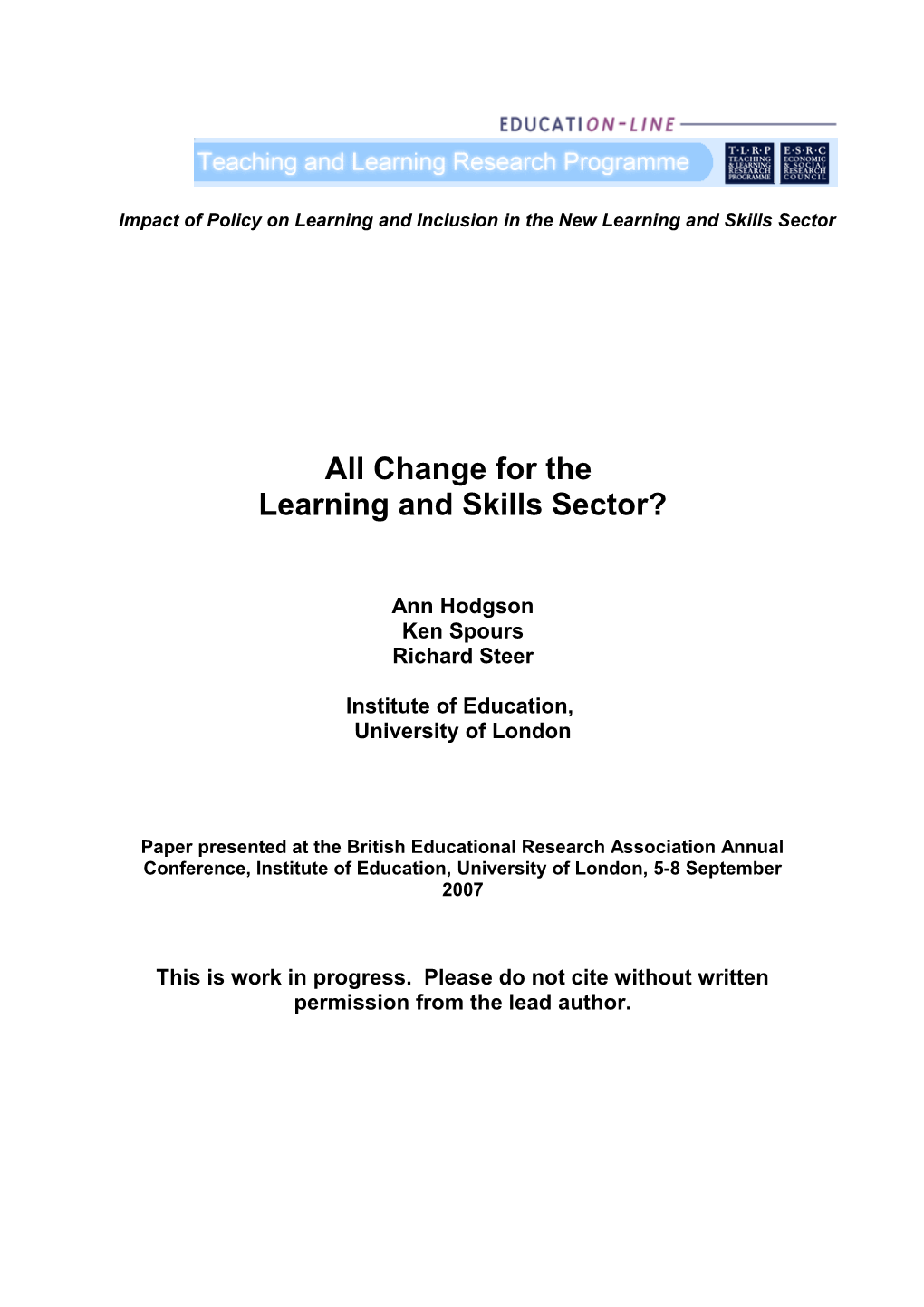 All Change: from Learning and Skills Sector to FE System 2001-2007