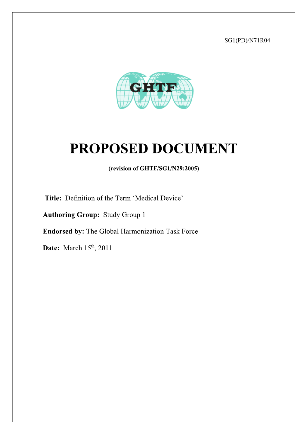 GHTF SG1 - Definition of the Term Medical Device - 15 March 2011