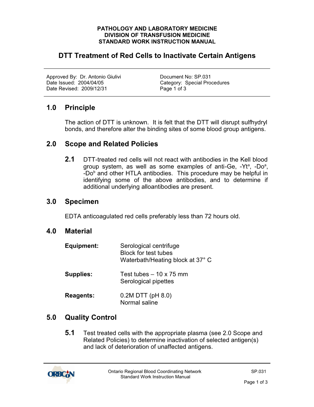 SP.031- DTT Treatment of Red Cells to Inactivate Certain Antigens