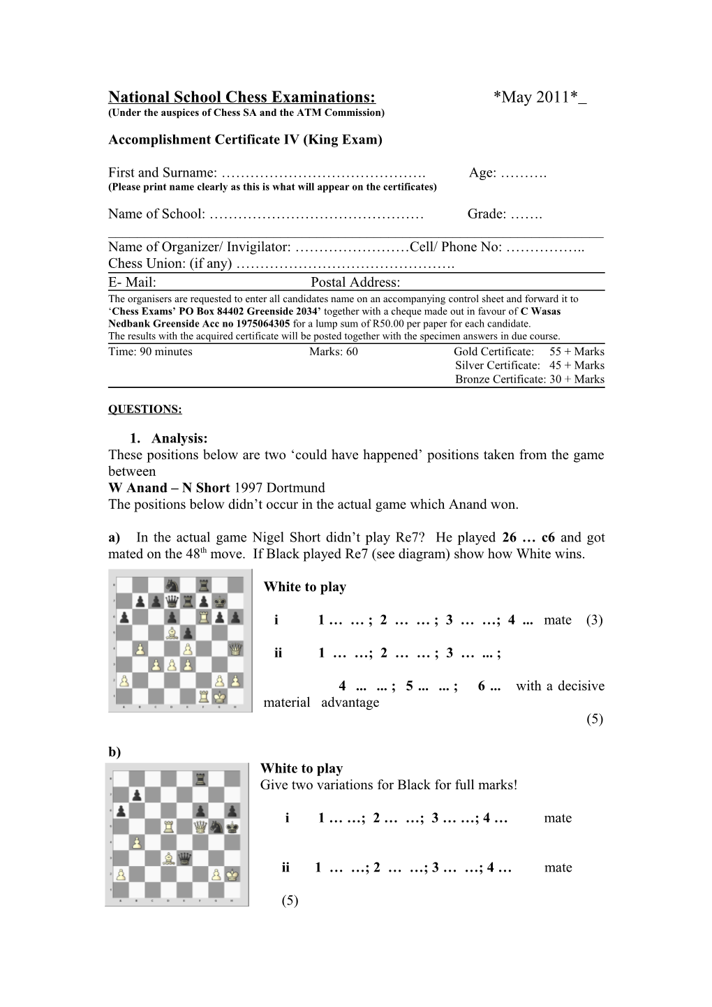 National School Chess Examinations: *May 2011*