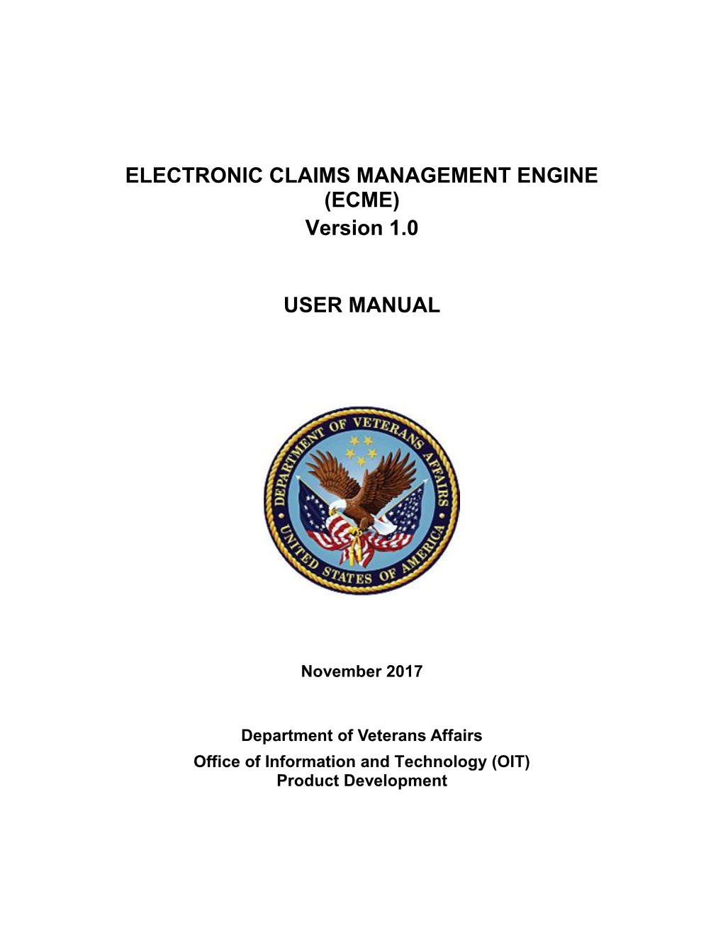 Department of Veterans Affairs Electronic Claims Management Engine (ECME) User Manual V.1