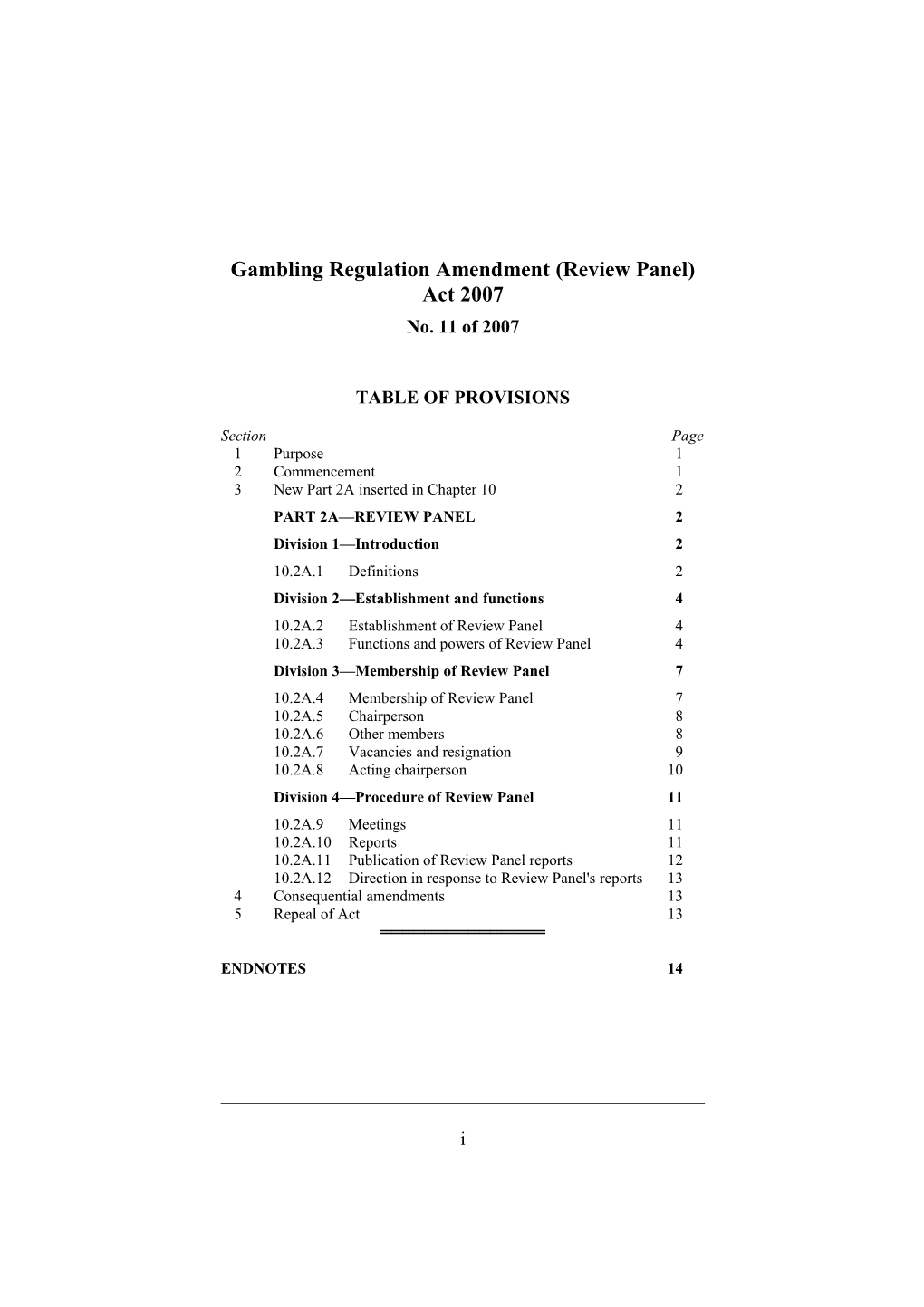 Gambling Regulation Amendment (Review Panel) Act 2007