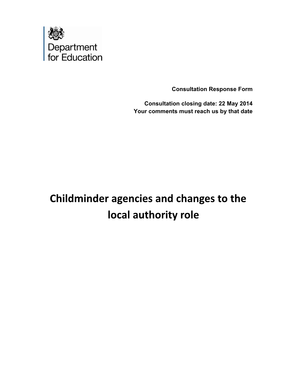 Childminder Agencies and Changes to the Local Authority Role