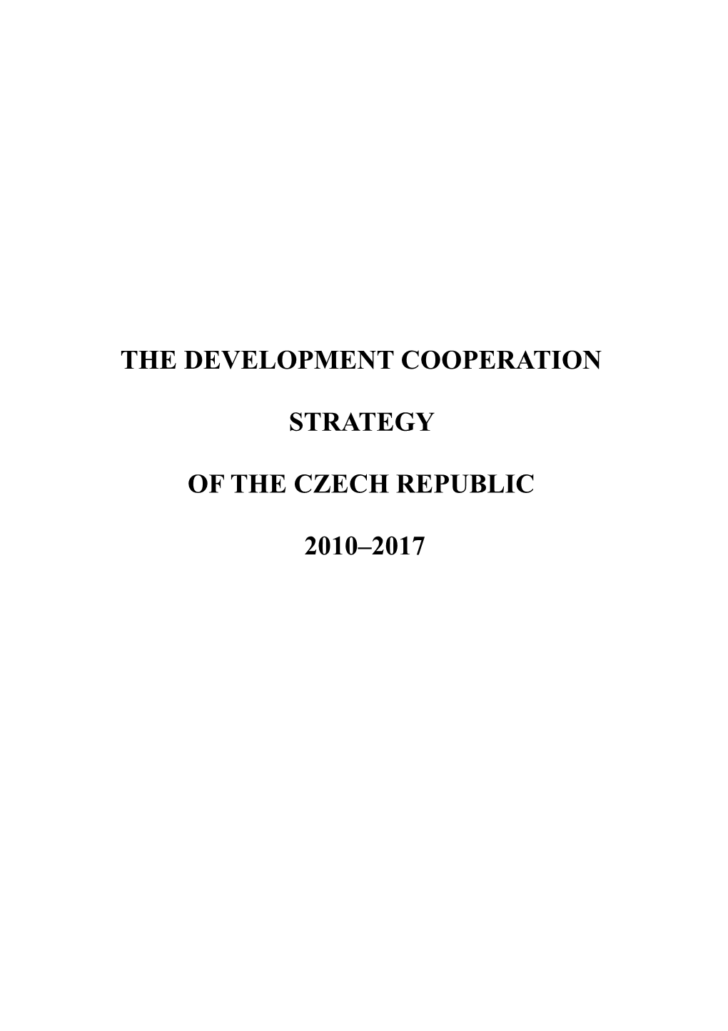 The Development Cooperation Strategy