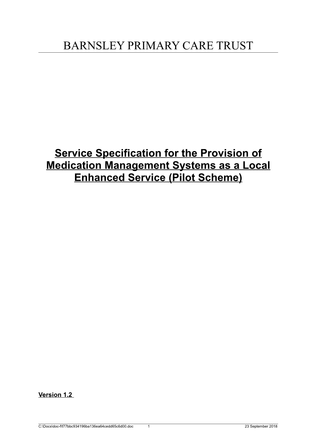 Service Specification for the Provision of Monitored Dosage Systems As a Local Enhanced Service