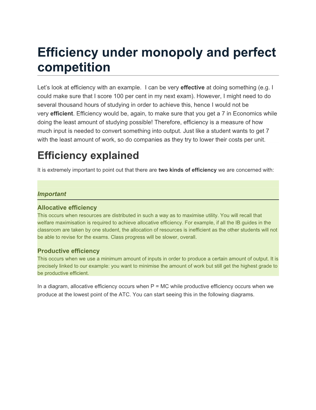 Efficiency Under Monopoly and Perfect Competition