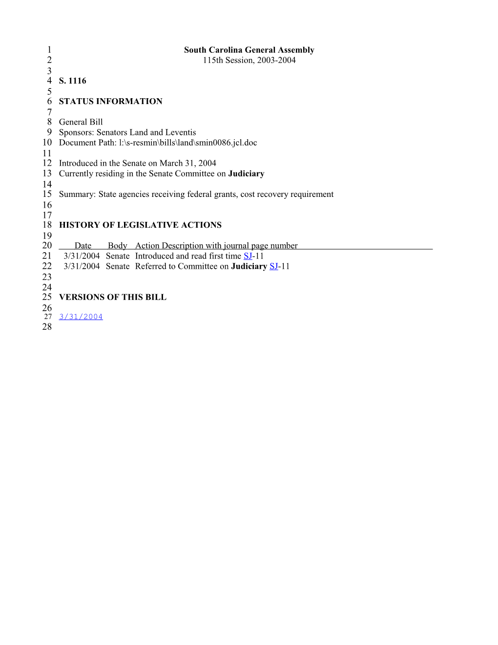 2003-2004 Bill 1116: State Agencies Receiving Federal Grants, Cost Recovery Requirement