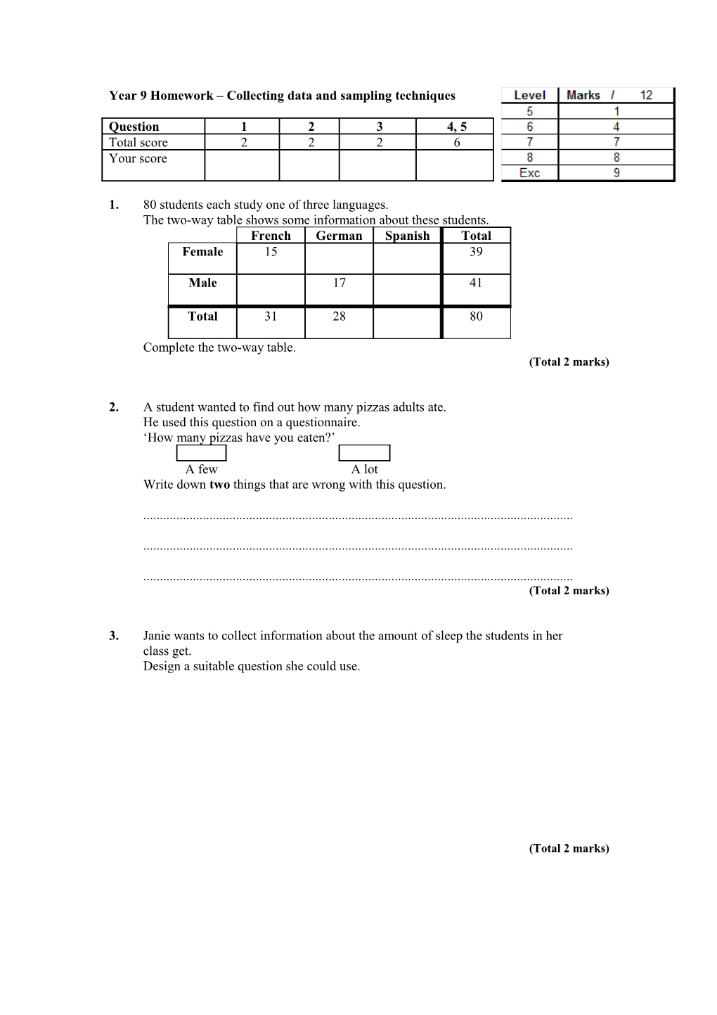 Year 9 Homework Collecting Data and Sampling Techniques