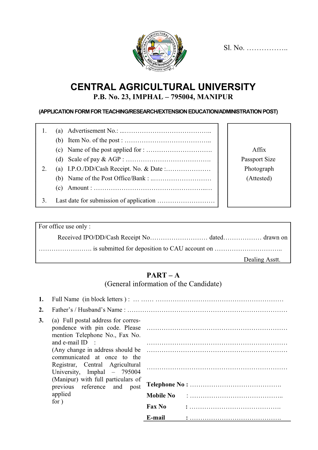 Application Form for Teaching/Research/Extension Education/Administration Post