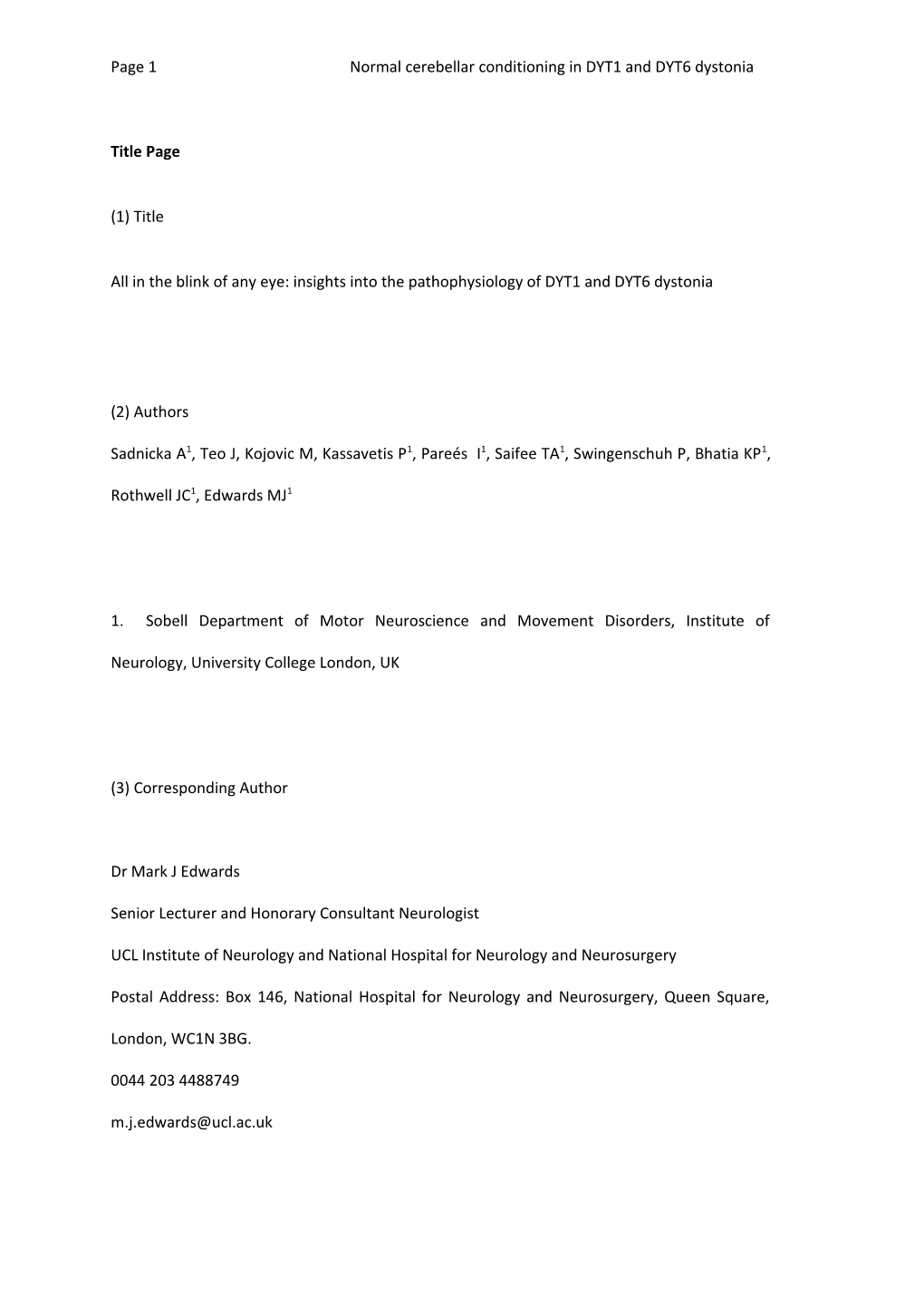 Page 1 Normal Cerebellar Conditioning in DYT1 and DYT6 Dystonia