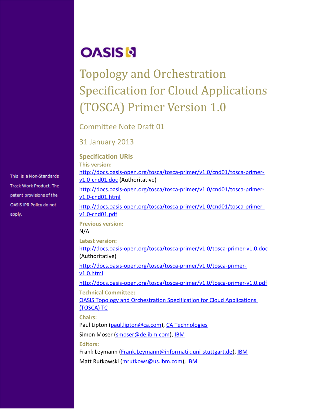 Topology and Orchestration Specification for Cloud Applications (TOSCA) Primer Version 1.0 s1