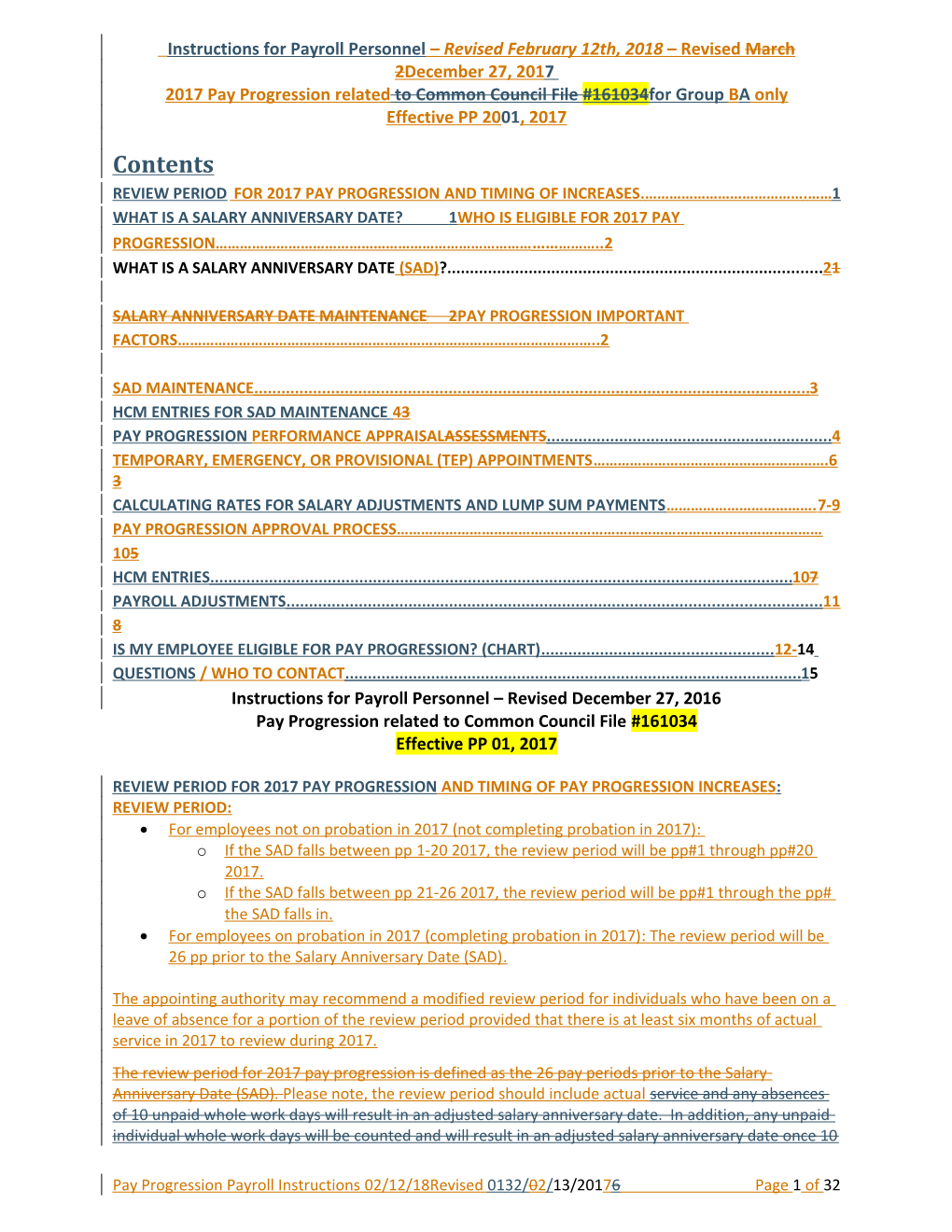 Review Period for 2017 Pay Progression and Timing of Increases . . 1